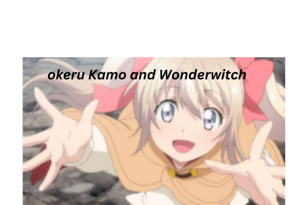 Yokeru Kamo and Wonderwitch