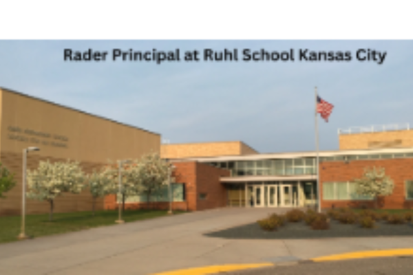 The Legacy of Rader: Principal of Ruhl School, Kansas City
